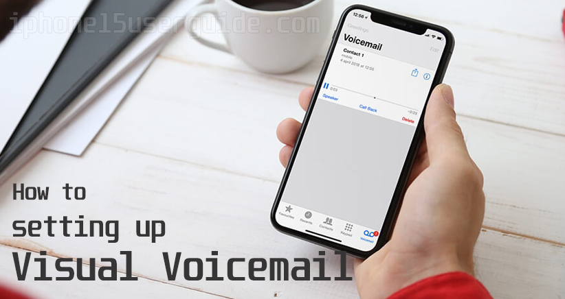 Set up voicemail on iPhone 15